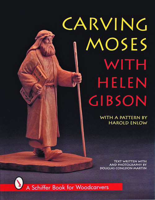 Carving Moses with Helen Gibson by Helen Gibson, 9780887408892
