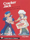 Cracker Jack® (The Unauthorized Guide to Advertising Collectibles) by Larry White, 9780764306433
