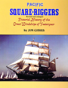Pacific Square-Riggers by Jim Gibbs, 9780887401060