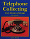 Telephone Collecting (Seven Decades of Design) by Kate E. Dooner, 9780887404894