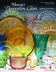Mauzy's Depression Glass (A Photographic Reference and Price Guide) - 9780764322495 by Barbara & Jim Mauzy, 9780764322495