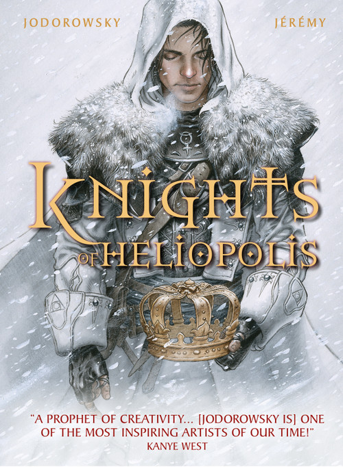 The Knights of Heliopolis (Graphic Novel) by Alejandro Jodorowsky, Jérémy, 9781787736085