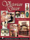 Victorian Decor by Martin M. May, 9780764314575
