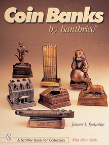 Coin Banks by Banthrico™ by Jim Redwine, 9780764312809