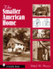 The Smaller American House by Ethel B. Power, 9780764327698