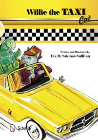 Willie the Taxi Cat by Eva M. Sakmar-Sullivan, 9780764344367