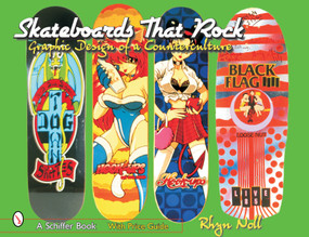 Skateboards That Rock by Rhyn Noll, 9780764317903