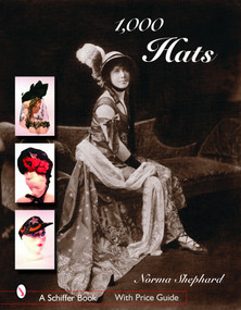 1,000 Hats by Norma Shephard, 9780764324031
