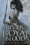 A River of Royal Blood - 9780525518600 by Amanda Joy, 9780525518600