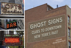 Ghost Signs (Clues to Downtown New York's Past) by Frank Mastropolo, 9780764358319