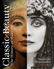 Classic Beauty (The History of Makeup) - 9780764353000 by Gabriela Hernandez, 9780764353000