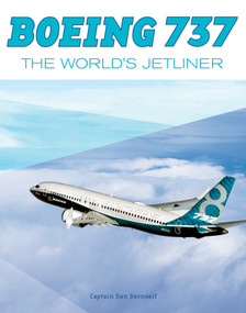 Boeing 737 (The World's Jetliner) by Daniel Dornseif, 9780764353253