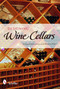 Designing Wine Cellars by Dagmar Kreutzer, 9780764336379