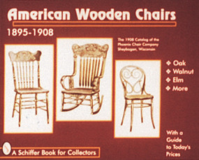 American Wooden Chairs (1895-1910) by Schiffer Publishing, Ltd., 9780764303746