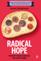Radical Hope (Poverty-Aware Practice for Social Work) by Michal  Krumer-Nevo, 9781447354901