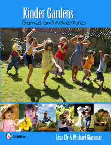 Kinder Gardens (Games and Adventures) by Michael Glassman, 9780764338113