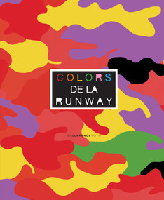 Colors de la Runway by Clarence Ruth, 9780764356834