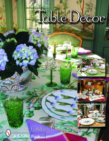 Table  Decor by E. Ashley Rooney, 9780764324727