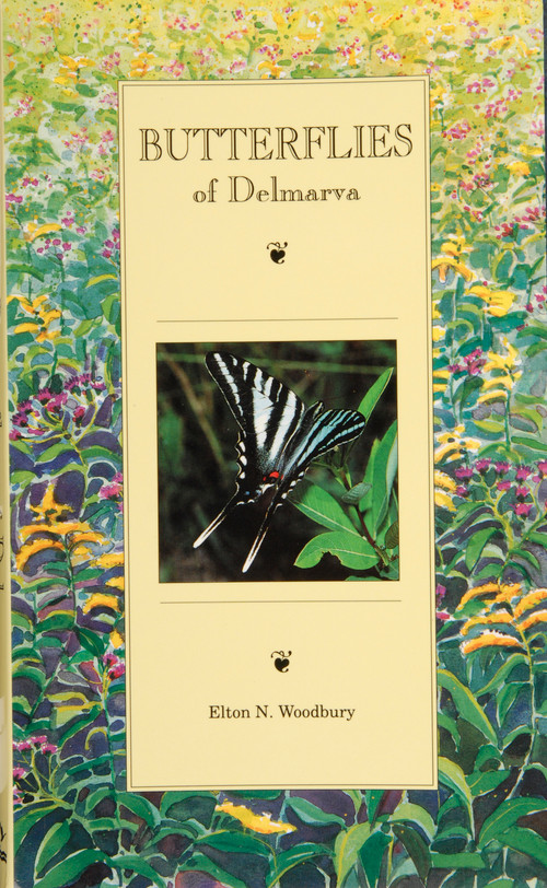 Butterflies of Delmarva by Elton N. Woodbury, 9780870334535