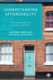 Understanding Affordability (The Economics of Housing Markets) by Geoffrey Meen, Christine Whitehead, 9781529211856