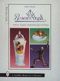 Rosenthal by Dieter Struss, 9780764303845