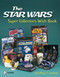 The Star Wars Super Collector's Wish Book by Geoffrey T. Carlton, 9780764338625
