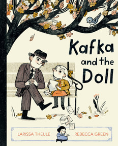 Kafka and the Doll by Larissa Theule, Rebecca Green, 9780593116326