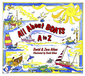 All About Boats (A to Z) by David and Zora Aiken, 9780764341847