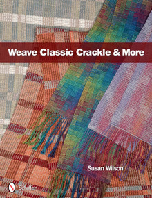 Weave Classic Crackle & More by Susan Wilson, 9780764339400