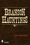 Branson Hauntings by Lee Prosser, 9780764334023
