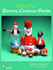 Holiday Fun (Painting Christmas Gourds) by Sammie Crawford, 9780764332791