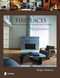 Fireplaces (Modern Designs - Traditional Forms) by Holger Reiners, 9780764334900