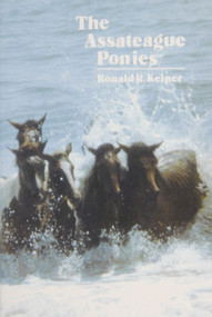 The Assateague Ponies by Ronald R. Keiper, 9780870333309