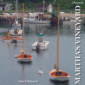 Martha's Vineyard (A Keepsake) by Arthur P. Richmond, 9780764351617