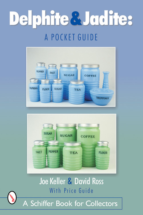Delphite & Jadite (A Pocket Guide) by Joe Keller, 9780764316401