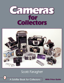 Cameras for Collectors by Scott Faragher, 9780764315213
