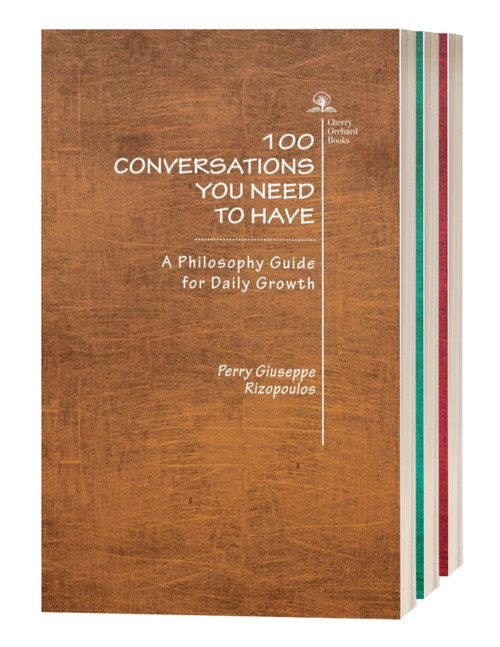 100 Conversations You Need to Have (Trilogy) by Perry Giuseppe Rizopoulos, 9781618117991