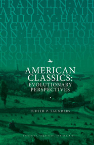 American Classics (Evolutionary Perspectives) - 9781618117663 by Judith P. Saunders, 9781618117663