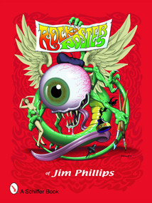 Rock Posters of Jim Phillips by Jim Phillips, 9780764325311