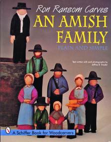 Ron Ransom Carves An Amish Family (Plain and Simple) by Ron Ransom, 9780887408939