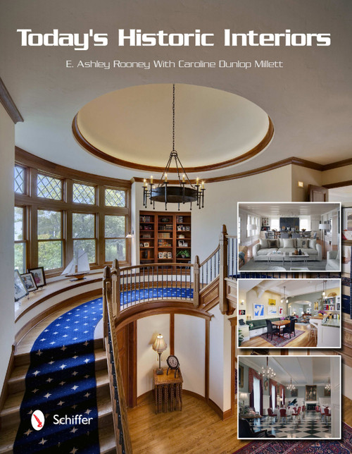 Today's Historic Interiors by E. Ashley Rooney, 9780764338687