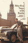 Fifty-Five Years with Russia by Magnus Ljunggren, 9781618115386