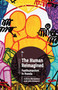 The Human Reimagined (Posthumanism in Russia) by Colleen McQuillen, Julia Vaingurt, 9781618117793