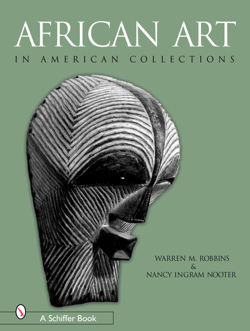 African Art in American Collections by Warren M. Robbins, 9780764320057
