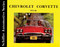 Chevrolet Corvette 1953-1986 by Schiffer Publishing, Ltd., 9780887401947
