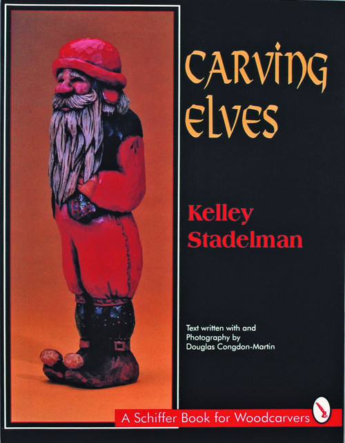 Carving Elves by Kelley Stadelman, 9780887407093