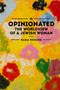 Opinionated (The World View of a Jewish Woman) by Sara Reguer, 9781618116451