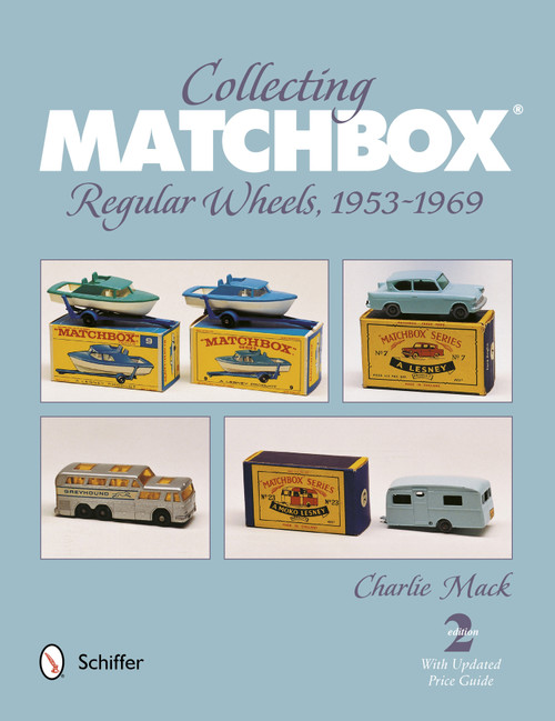 Collecting Matchbox (Regular Wheels 1953-1969) by Charlie Mack, 9780764341892