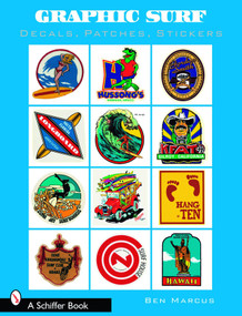 Graphic Surf (Decals, Patches, Stickers) by Ben Marcus, 9780764329487