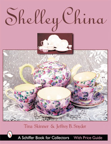 Shelley China by Tina Skinner, 9780764314339